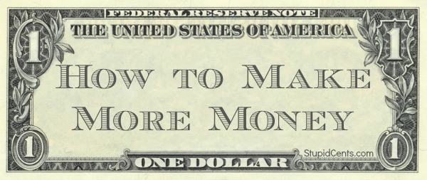 How to Make More Money