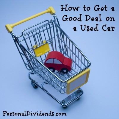 How to Get a Good Deal on a Used Car 
