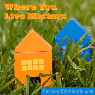 Where You Live Matters