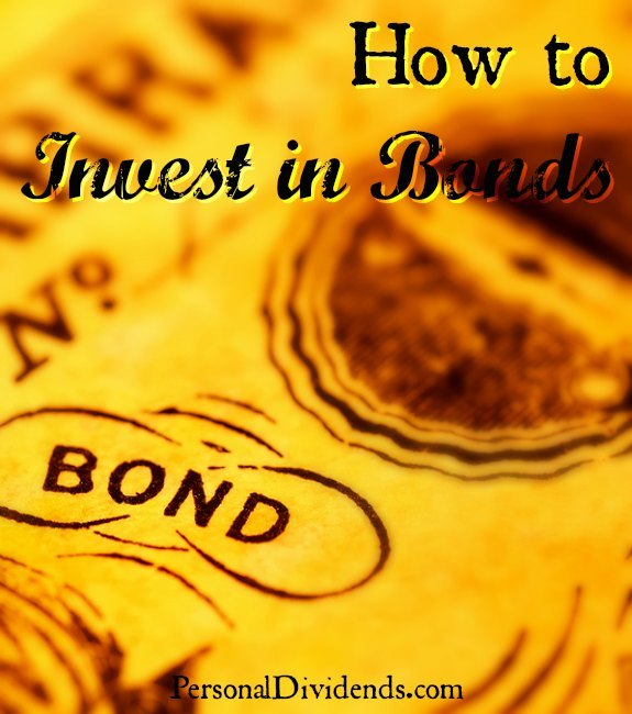 How to Invest in Bonds
